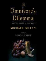 The Omnivore's Dilemma